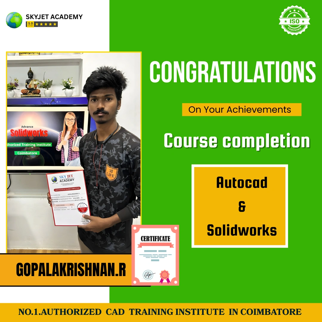 Gopalakrishnan A — SolidWorks student